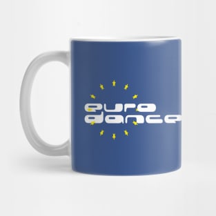 Eurodance music Mug